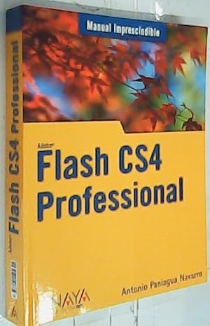Imagen del vendedor de Flash CS4 Professional a la venta por Librera La Candela