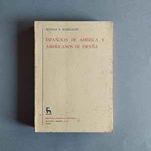 Seller image for Espaoles de Amrica y Americanos de Espaa. for sale by Carmichael Alonso Libros