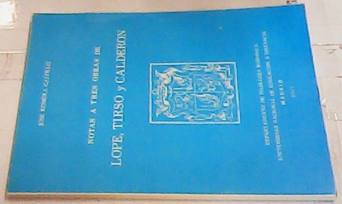 Immagine del venditore per Notas a tres obras de Lope, tirso y Caldern venduto da Librera La Candela