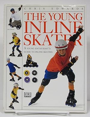 Imagen del vendedor de Young Inline Skater: A Young Enthusiast's Guide to Inline Skating a la venta por Book Nook