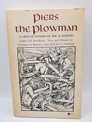 Piers the Plowman: A Critical Edition of the A-Version