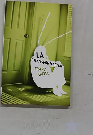 Imagen del vendedor de La transformacin a la venta por Librera Alonso Quijano