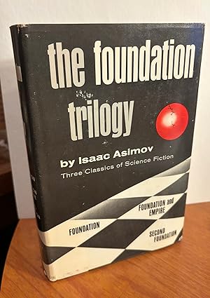 Seller image for The Foundation Trilogy: Three Classics of Science Fiction. Foundation. Foundation and Empire. Second Foundation. for sale by Dark Parks Books & Collectibles