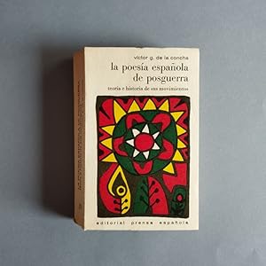 Imagen del vendedor de La Poesa Espaola de Posguerra. Teora e historia de sus movimientos. a la venta por Carmichael Alonso Libros