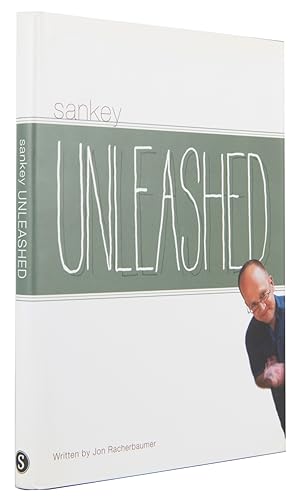 Bild des Verkufers fr Sankey Unleashed zum Verkauf von Quicker than the Eye