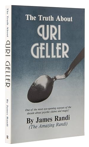 Imagen del vendedor de The Truth About Uri Geller a la venta por Quicker than the Eye