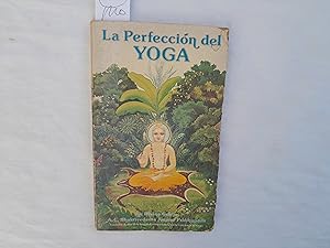 Seller image for La perfeccin del Yoga. for sale by Librera "Franz Kafka" Mxico.