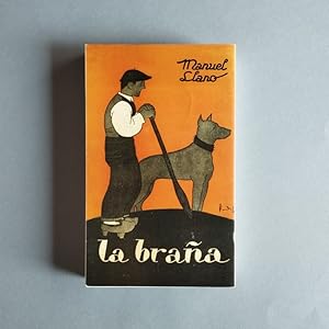 Imagen del vendedor de La Braa. Introduccin de Juan M. Haya Martnez. a la venta por Carmichael Alonso Libros