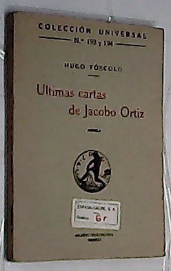Imagen del vendedor de ltimas cartas de Jacobo Ortz a la venta por Librera La Candela