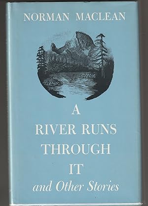 Bild des Verkufers fr A River Runs Through It, and Other Stories zum Verkauf von Brenner's Collectable Books ABAA, IOBA