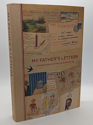 My Father's Letters: Correspondence from the Soviet Gulag