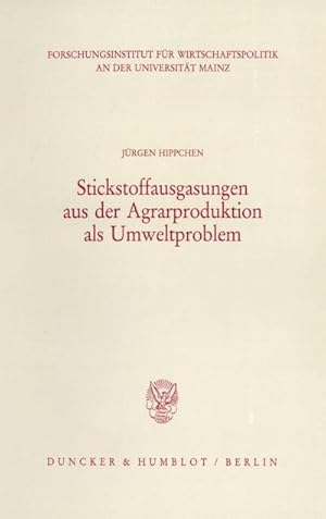 Seller image for Stickstoffausgasungen aus der Agrarproduktion als Umweltproblem. for sale by BuchWeltWeit Ludwig Meier e.K.