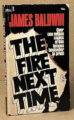 Seller image for The Fire Next Time for sale by San Francisco Book Company