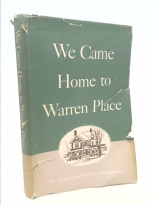 Seller image for We Came Home to Warren Place for sale by ThriftBooksVintage