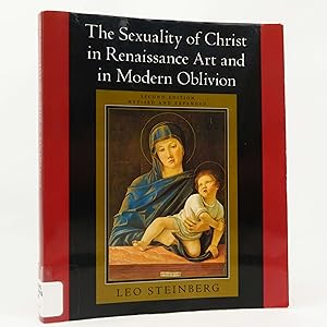 Bild des Verkufers fr The Sexuality of Christ in Renaissance Art and in Modern Oblivion by Leo Steinberg zum Verkauf von Neutral Balloon Books