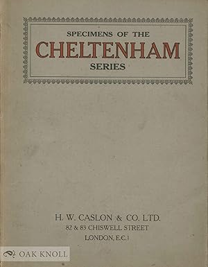 Immagine del venditore per CHELTENHAM SERIES.|THE venduto da Oak Knoll Books, ABAA, ILAB