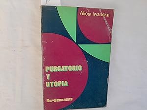 Bild des Verkufers fr Purgatorio y utopa. zum Verkauf von Librera "Franz Kafka" Mxico.