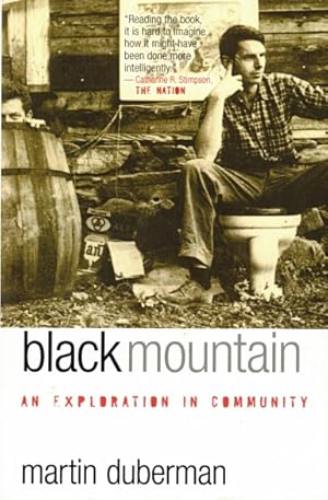 Black Mountain: An Exploration in Community