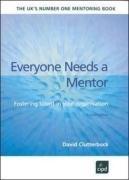 Bild des Verkufers fr Everyone Needs a Mentor zum Verkauf von WeBuyBooks