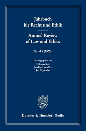 Immagine del venditore per Jahrbuch fr Recht und Ethik / Annual Review of Law and Ethics. The Origin and Development of the Moral Sciences in the Seventeenth and Eighteenth Century venduto da BuchWeltWeit Ludwig Meier e.K.