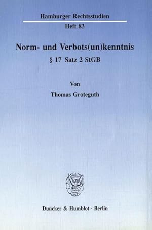 Seller image for Norm- und Verbots(un)kenntnis 17 Satz 2 StGB. for sale by BuchWeltWeit Ludwig Meier e.K.