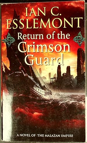 Bild des Verkufers fr Return of the Crimson Guard: A Novel of the Malazan Empire (Novels of the Malazan Empire, 2) zum Verkauf von Shopbookaholic Inc