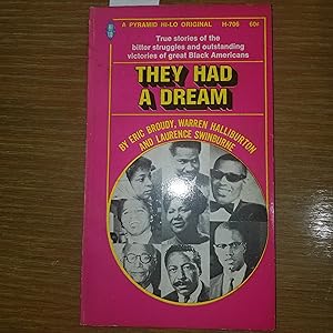 Imagen del vendedor de They Had a Dream a la venta por CKBooks