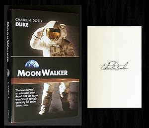 Image du vendeur pour Moonwalker (Signed by Charlie Duke) mis en vente par Bookcharmed Books IOBA