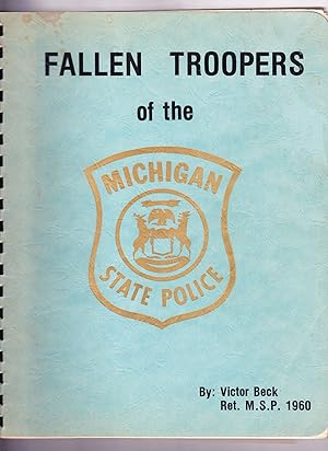 Fallen Troopers of the Michigan State Police