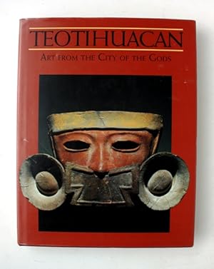 Seller image for Teotihuacan. Art from the city of the Gods for sale by Vortex Books