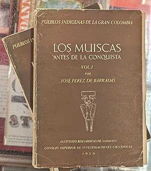 Los Musicas Antes de la Conquista, 2 vol. (Pueblos Indigenas de la Gran Colombia)