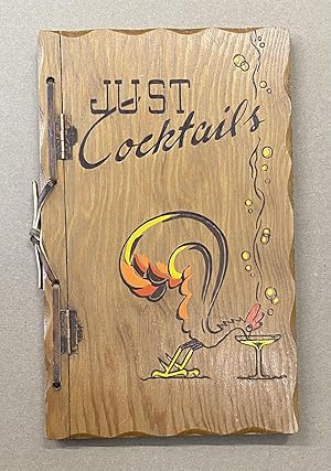 Imagen del vendedor de Just Cocktails a la venta por Fahrenheit's Books