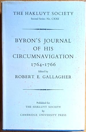 Imagen del vendedor de BYRON'S JOURNAL OF HIS CIRCUMNAVIGATION 1764-1766 a la venta por Douglas Books