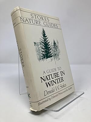 A Guide to Nature in Winter: Northeast and North Central North America
