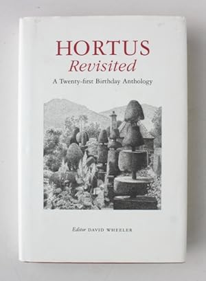 Hortus Revisited. A Twenty-first Birthday Anthology