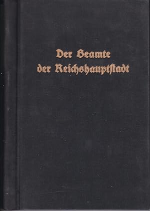 Der Beamte der Reichshauptstadt. 5. Januar 1937 - 20. Dezember 1938. (43 Hefte in der Original-Kl...