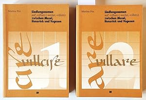 Siedlungsnamen auf -Villare (-Weiler, -Villers) zwischen Mosel, Hunsrück und Vogesen. In 2 Bänden.