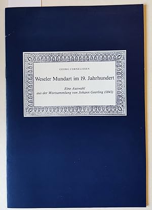 Immagine del venditore per Weseler Mundart im 19. Jahrhundert. Eine Auswahl aus der Wortsammlung von Johann Geerling (1841). venduto da Versandantiquariat Kerstin Daras