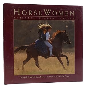 Bild des Verkufers fr HORSE WOMEN Strength Beauty Passion zum Verkauf von Rare Book Cellar