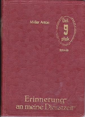 Erinnerung an meine Dienstzeit. Del. 9 pluk, 1933-35. (Album eines Sudetendeutschen aus seiner Mi...