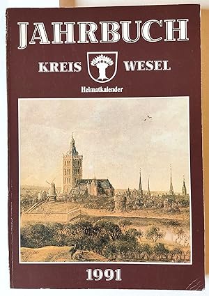 Immagine del venditore per Jahrbuch des Kreises Wesel / Jahrbuch Kreis Wesel 1991. 12. Jahrgang. venduto da Versandantiquariat Kerstin Daras