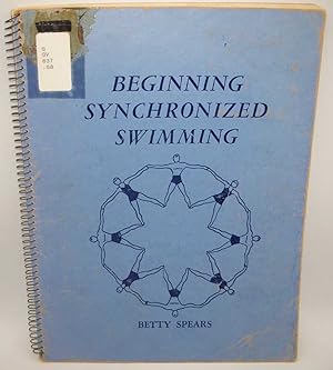 Seller image for Beginning Synchronized Swimming for sale by Easy Chair Books