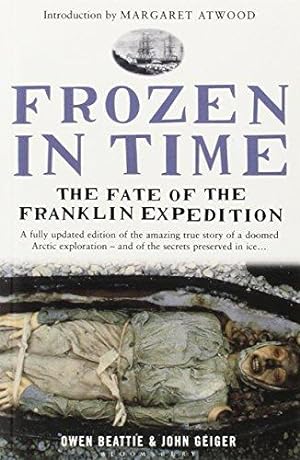 Bild des Verkufers fr Frozen in Time: The Fate of the Franklin Expedition zum Verkauf von WeBuyBooks