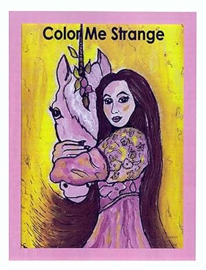 Image du vendeur pour Color Me Strange mis en vente par Kayleighbug Books, IOBA