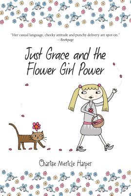 Bild des Verkufers fr Just Grace and the Flower Girl Power (Paperback or Softback) zum Verkauf von BargainBookStores