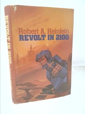 Bild des Verkufers fr Revolt in 2100 zum Verkauf von ThriftBooksVintage