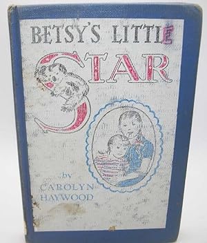 Bild des Verkufers fr Betsy's Little Star zum Verkauf von Easy Chair Books