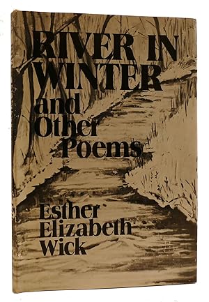 Seller image for RIVER IN WINTER AND OTHER POEMS for sale by Rare Book Cellar