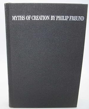 Imagen del vendedor de Myths of Creation a la venta por Easy Chair Books