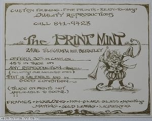 The Print Mint 2476 Telegraph Ave. Berkeley [handbill]